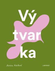 Kniha VÝ-TVAR-KA