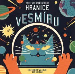 Kniha Prof. Astrokocour: HRANICE VESMÍRU