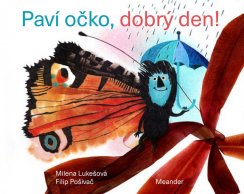 Kniha PAVÍ OČKO, DOBRÝ DEN! | MEANDER