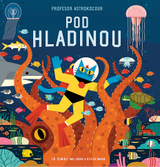 Kniha Prof. Astrokocour: POD HLADINOU
