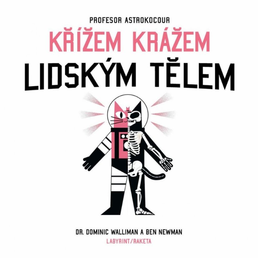 Book Prof. Astro Cat: CRISSCROSS THROUGH THE HUMAN BODY