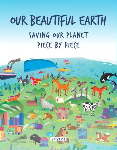 Book OUR BEAUTIFUL EARTH: Saving Our Planet Piece by Piece