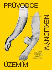 Kniha PRŮVODCE NEKLIDNÝM ÚZEMÍM I. / P