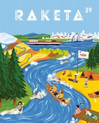 Časopis RAKETA č. 39 | ŘEKA